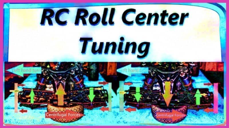 RC Roll Center Tuning