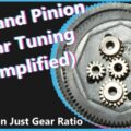 Spur and Pinion Gear Tuning (Simplified)