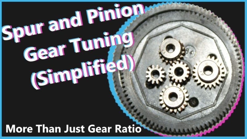 Spur and Pinion Gear Tuning (Simplified)