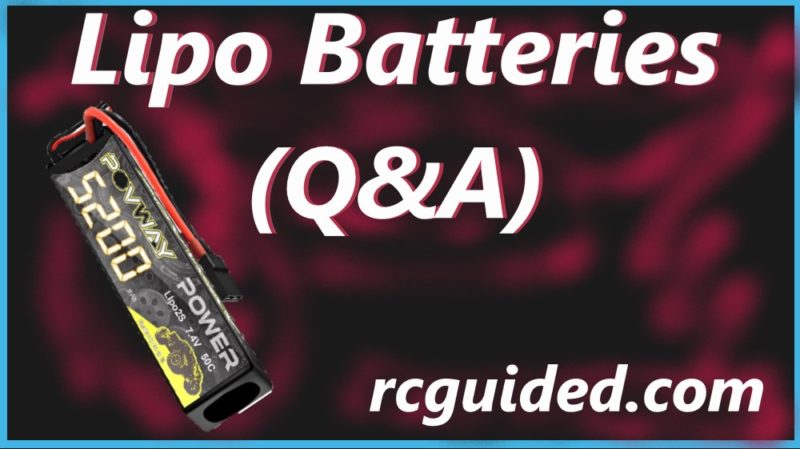 Lipo Batteries (Q&A)