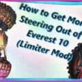 How to Get More Steering Out of Everest 10 (Limiter Mod)