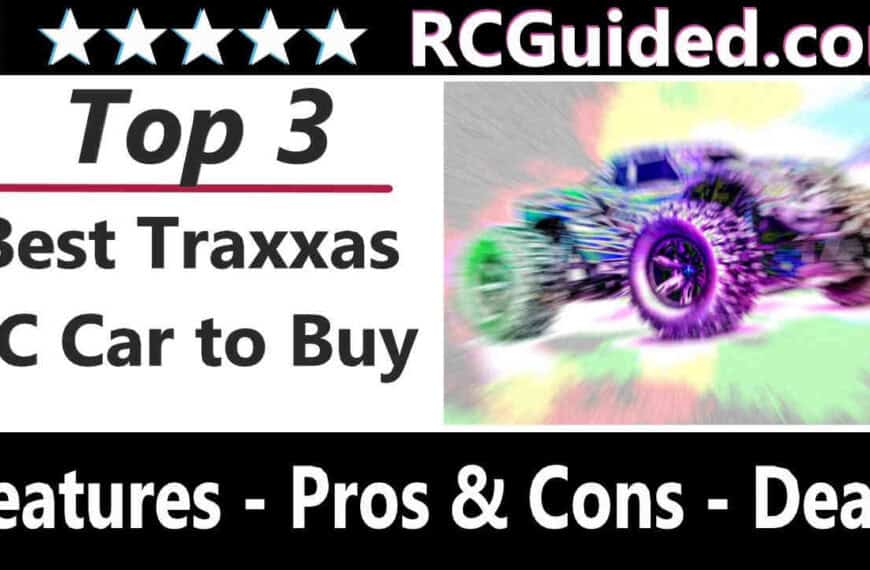 Best Traxxas RC Car to Buy